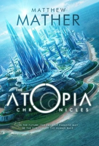 The Atopia Chronicles