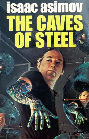 The Caves of Steel
