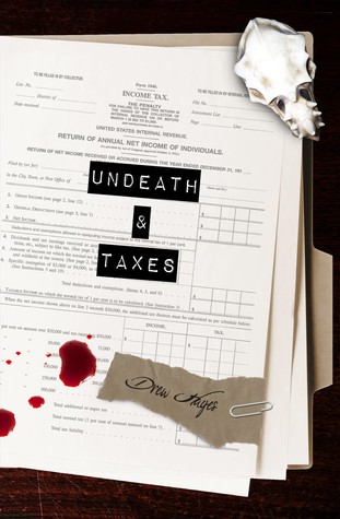 Undeath and Taxes (Book 2)