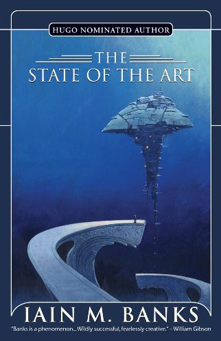 The State of the Art (The Culture 4)