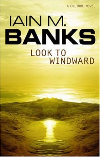 Look to Windward (The Culture 7)