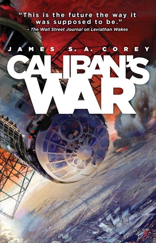 Caliban's War (The Expanse Book 2)