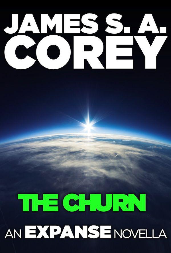 The Churn (An Expanse Novella)