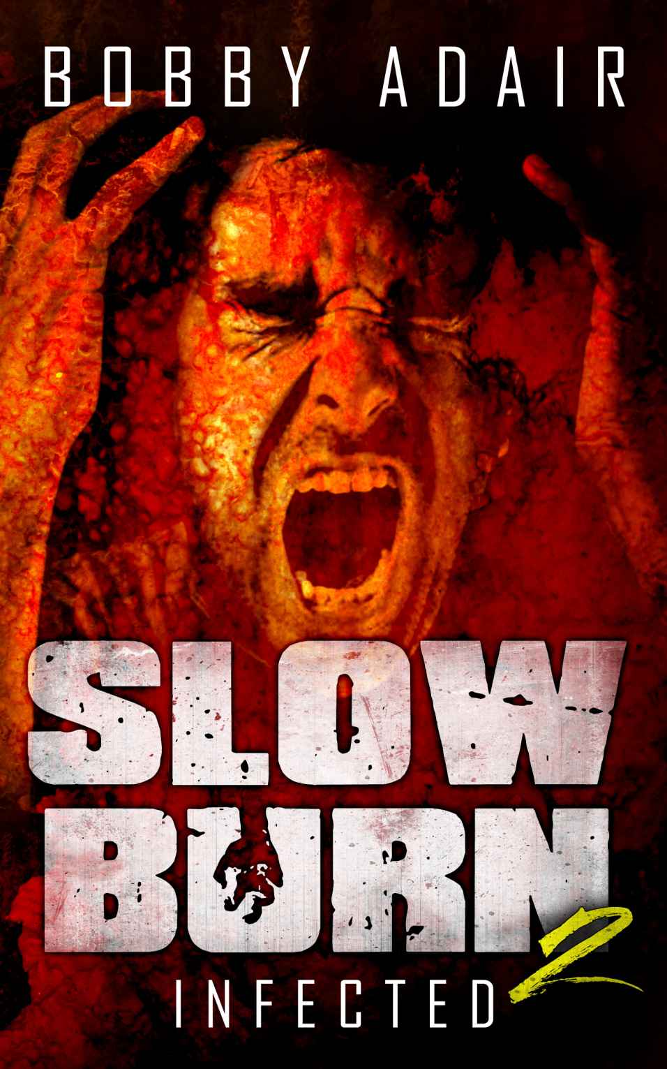 Slow Burn 2: Infected